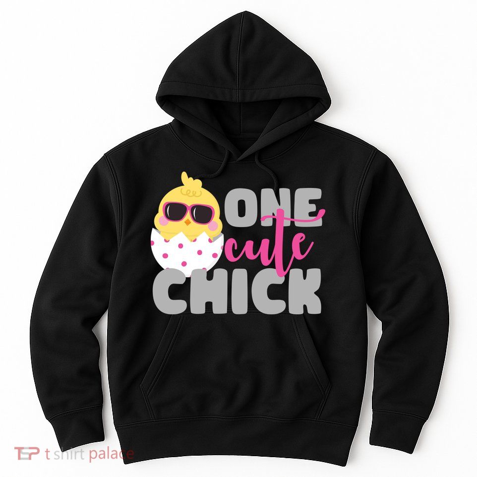 One Cute Chick Funny Hoodie