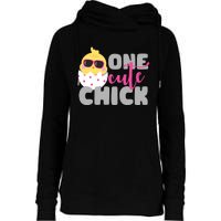 One Cute Chick Funny Womens Funnel Neck Pullover Hood