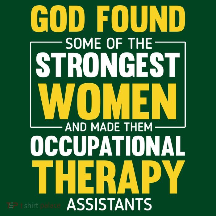 Occupational Therapy Assistants Womens T-Shirt