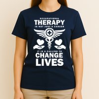 Occupational Therapy Change Lives T-Shirt