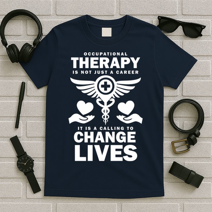 Occupational Therapy Change Lives T-Shirt