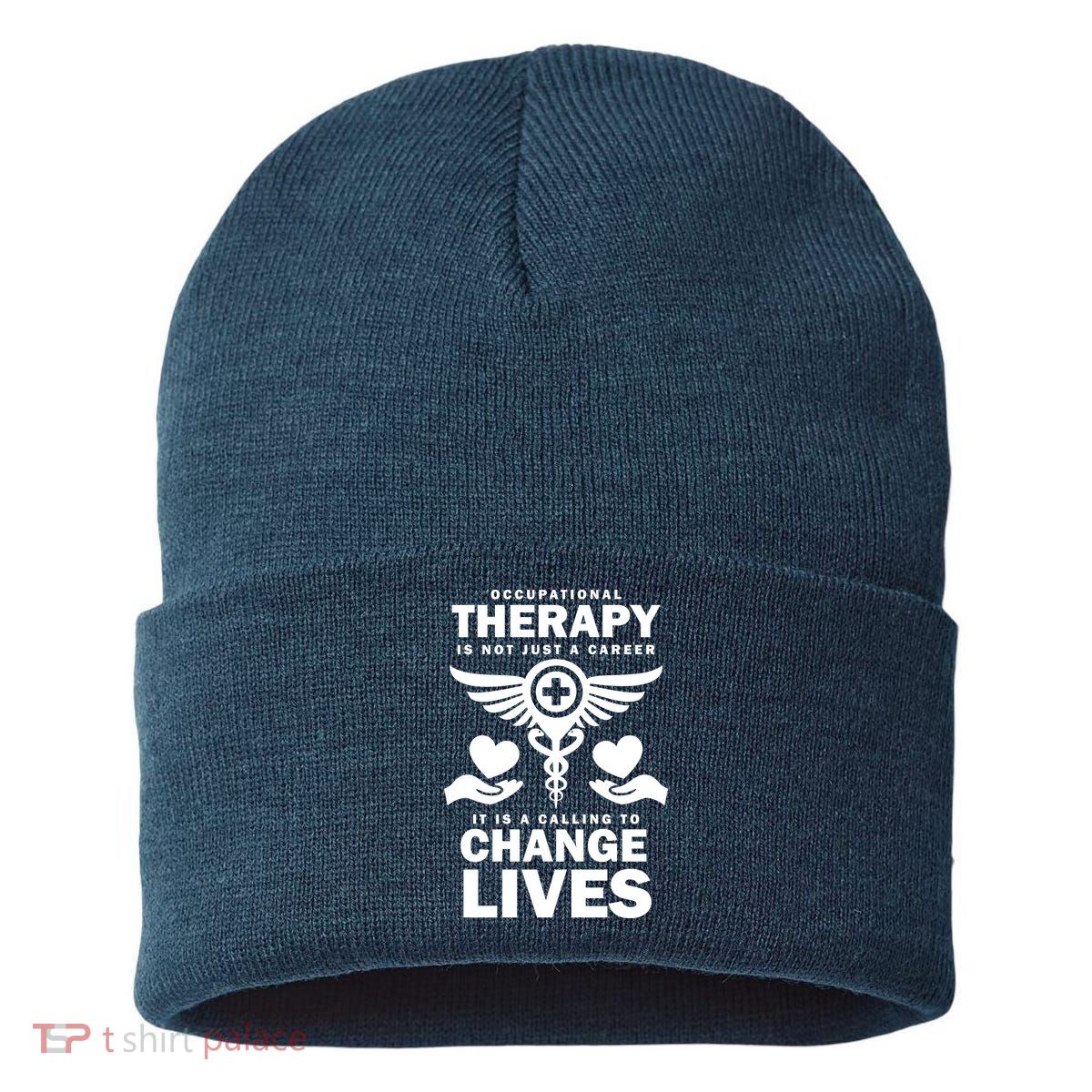 Occupational Therapy Change Lives Sustainable Knit Beanie