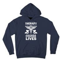 Occupational Therapy Change Lives Tall Hoodie