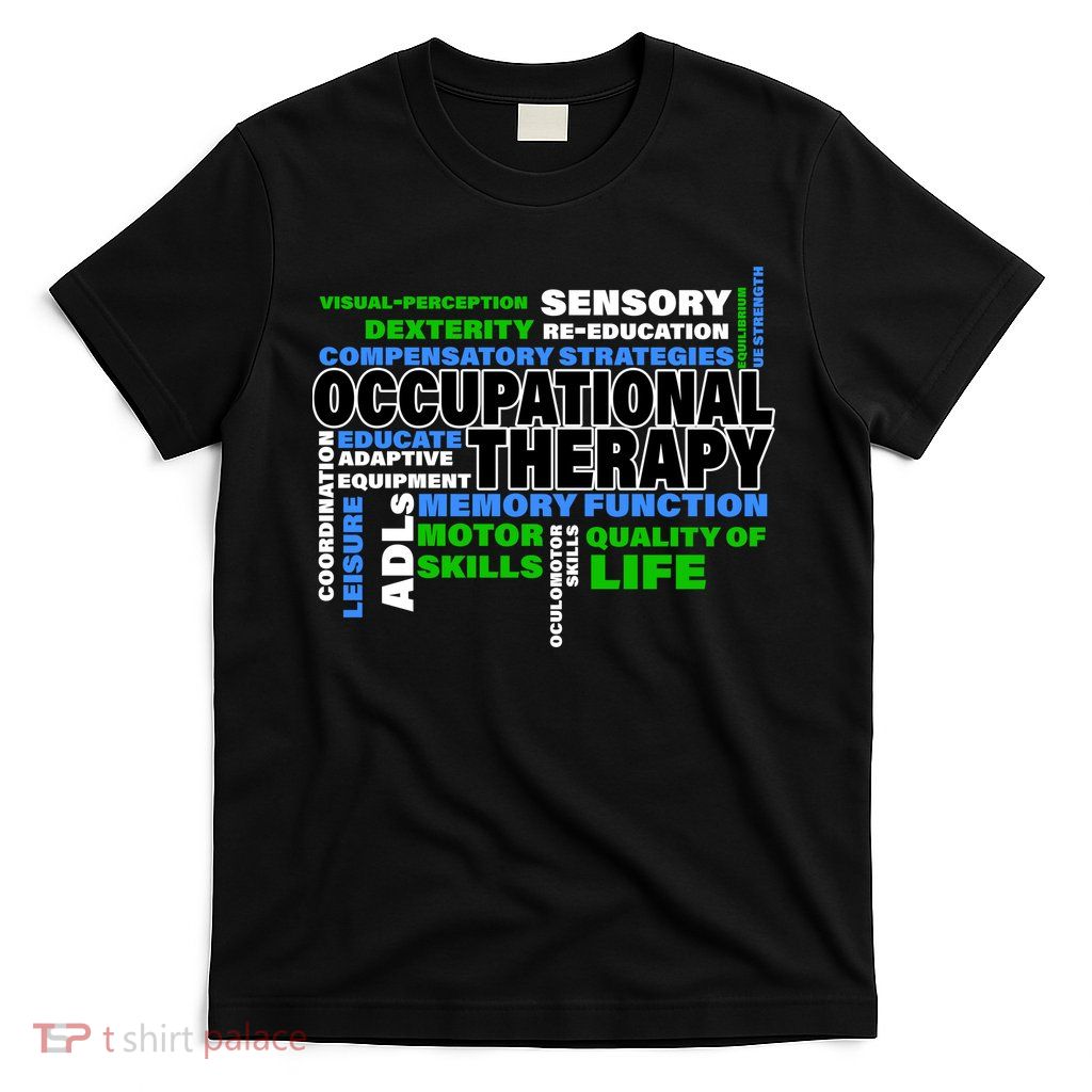Occupational Therapy Word Cloud T-Shirt
