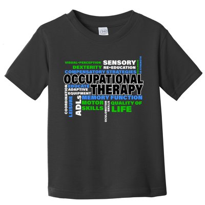 Occupational Therapy Word Cloud Toddler T-Shirt