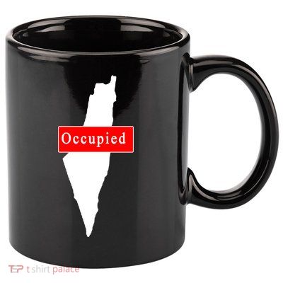 Occupied Palestine Free Gaza Anti Israel 11oz C Handle Ceramic Mug