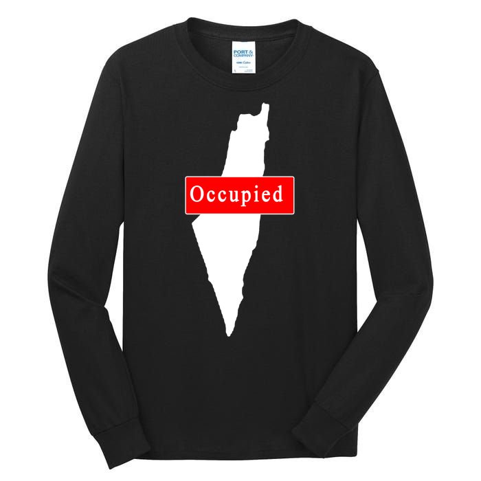 Occupied Palestine Free Gaza Anti Israel Tall Long Sleeve T-Shirt