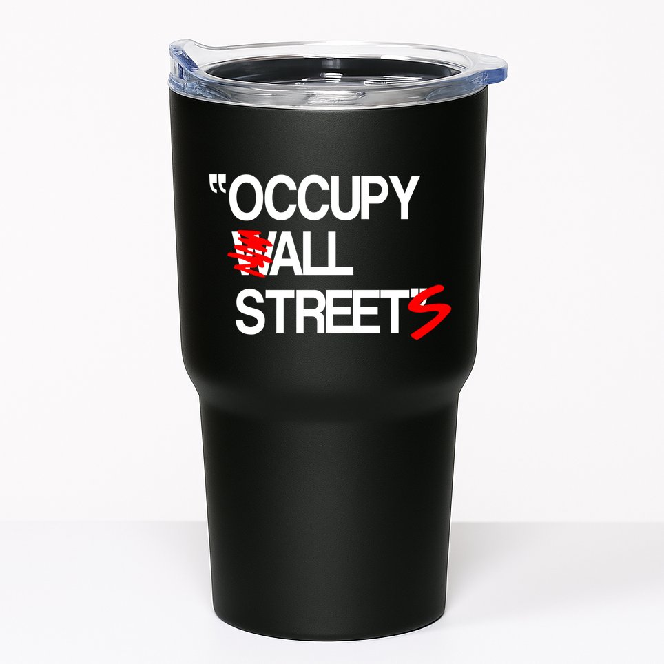 Occupy All Streets Tumbler