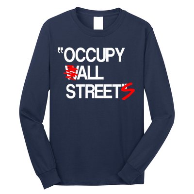 Occupy All Streets Long Sleeve Shirt