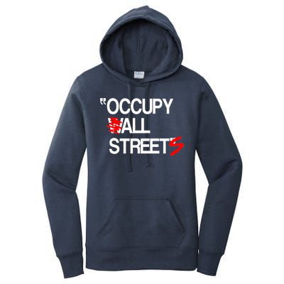 Occupy All Streets Women's Pullover Hoodie