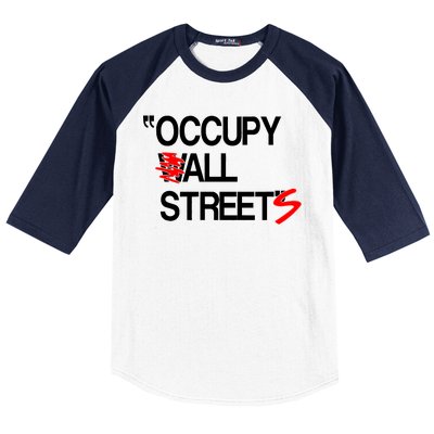 Occupy All Streets Baseball Sleeve Shirt