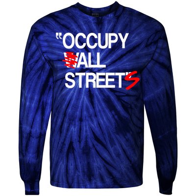 Occupy All Streets Tie-Dye Long Sleeve Shirt