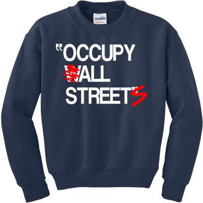 Occupy All Streets Kids Sweatshirt