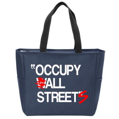 Occupy All Streets Zip Tote Bag