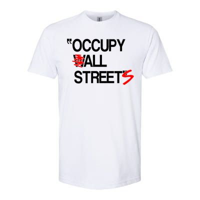 Occupy All Streets Softstyle® CVC T-Shirt