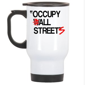 Occupy All Streets Stainless Steel Travel Mug