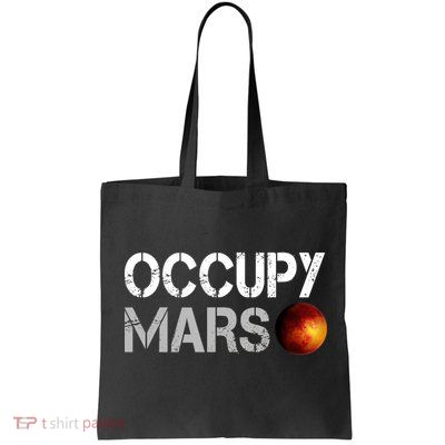 Occupy Mars Bag