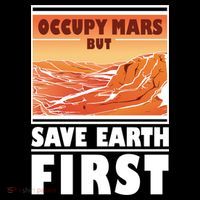 Occupy Mars But Save Earth First Sustainable Beanie