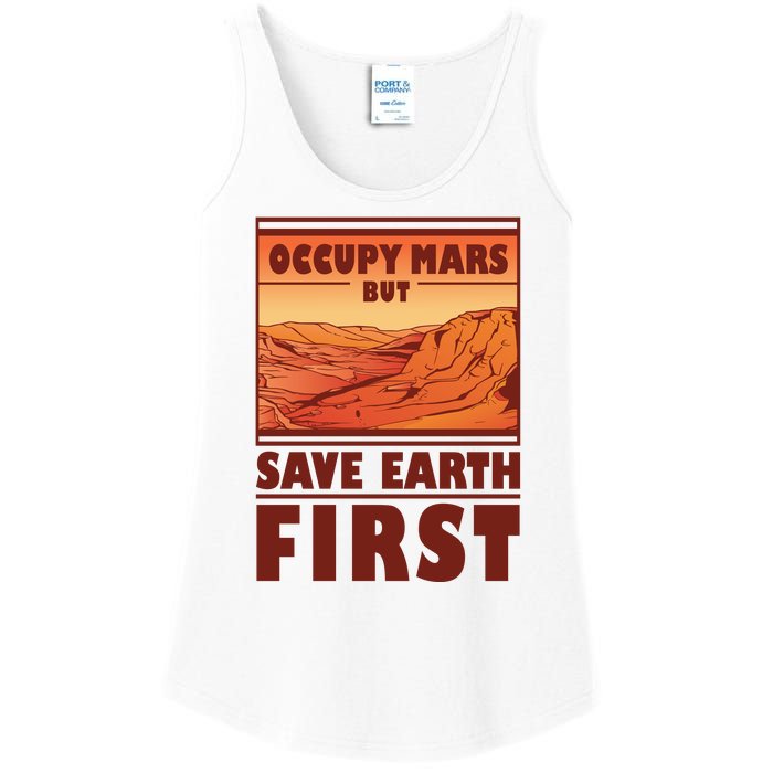 Occupy Mars But Save Earth First Ladies Essential Tank