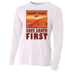 Occupy Mars But Save Earth First Cooling Performance Long Sleeve Crew