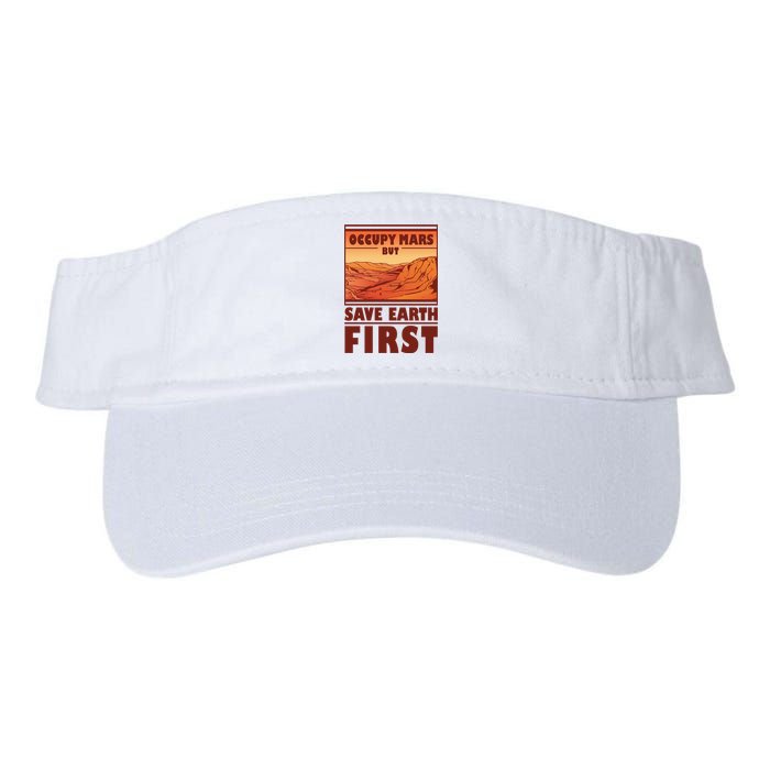 Occupy Mars But Save Earth First Valucap Bio-Washed Visor