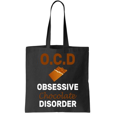 OCD Obsessive Chocolate Disorder Bag