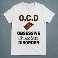 OCD Obsessive Chocolate Disorder T-Shirt