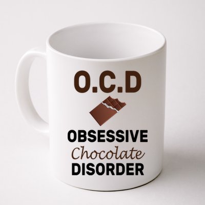 OCD Obsessive Chocolate Disorder Mug