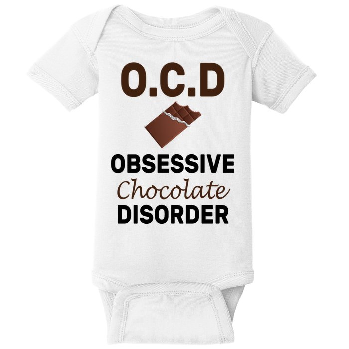 OCD Obsessive Chocolate Disorder Baby Bodysuit
