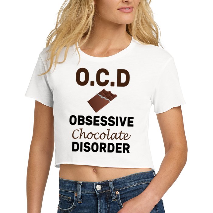 OCD Obsessive Chocolate Disorder Crop Top