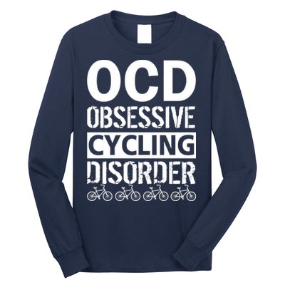 OCD Obsessive Cycling Disorder Long Sleeve Shirt