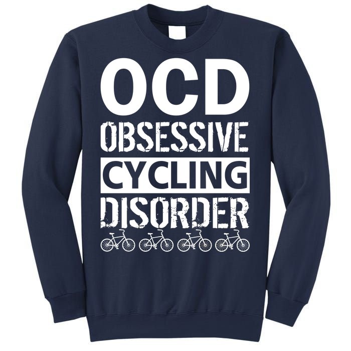 OCD Obsessive Cycling Disorder Sweatshirt