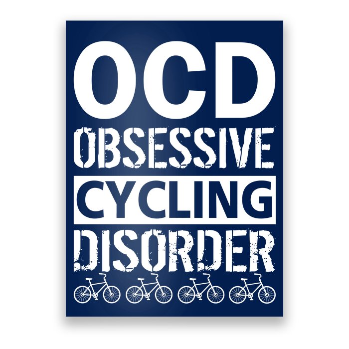 OCD Obsessive Cycling Disorder Poster