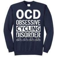 OCD Obsessive Cycling Disorder Tall Sweatshirt