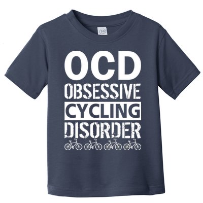 OCD Obsessive Cycling Disorder Toddler T-Shirt