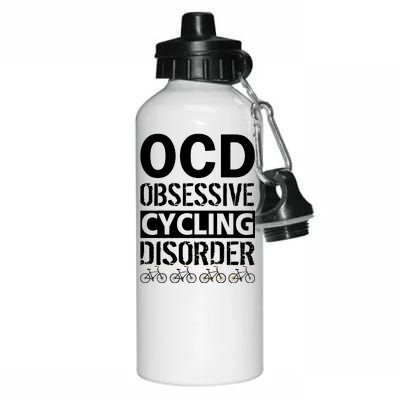 OCD Obsessive Cycling Disorder Aluminum Water Bottle