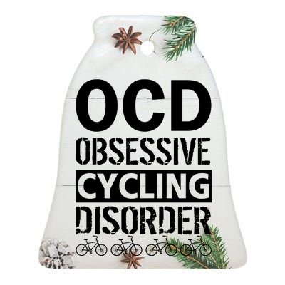 OCD Obsessive Cycling Disorder Ceramic Bell Ornament