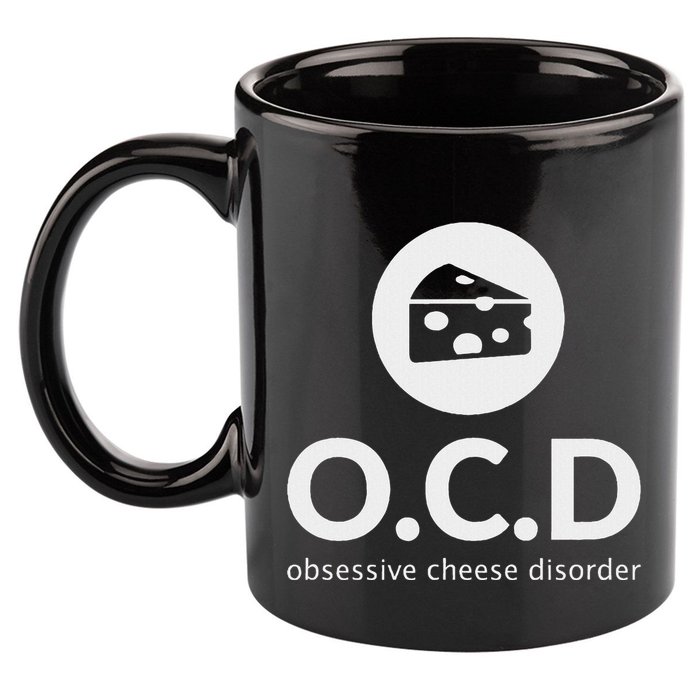 Obsessive Cheese Disorder Funny Cheese Lover Gift 11oz C Handle Ceramic Mug