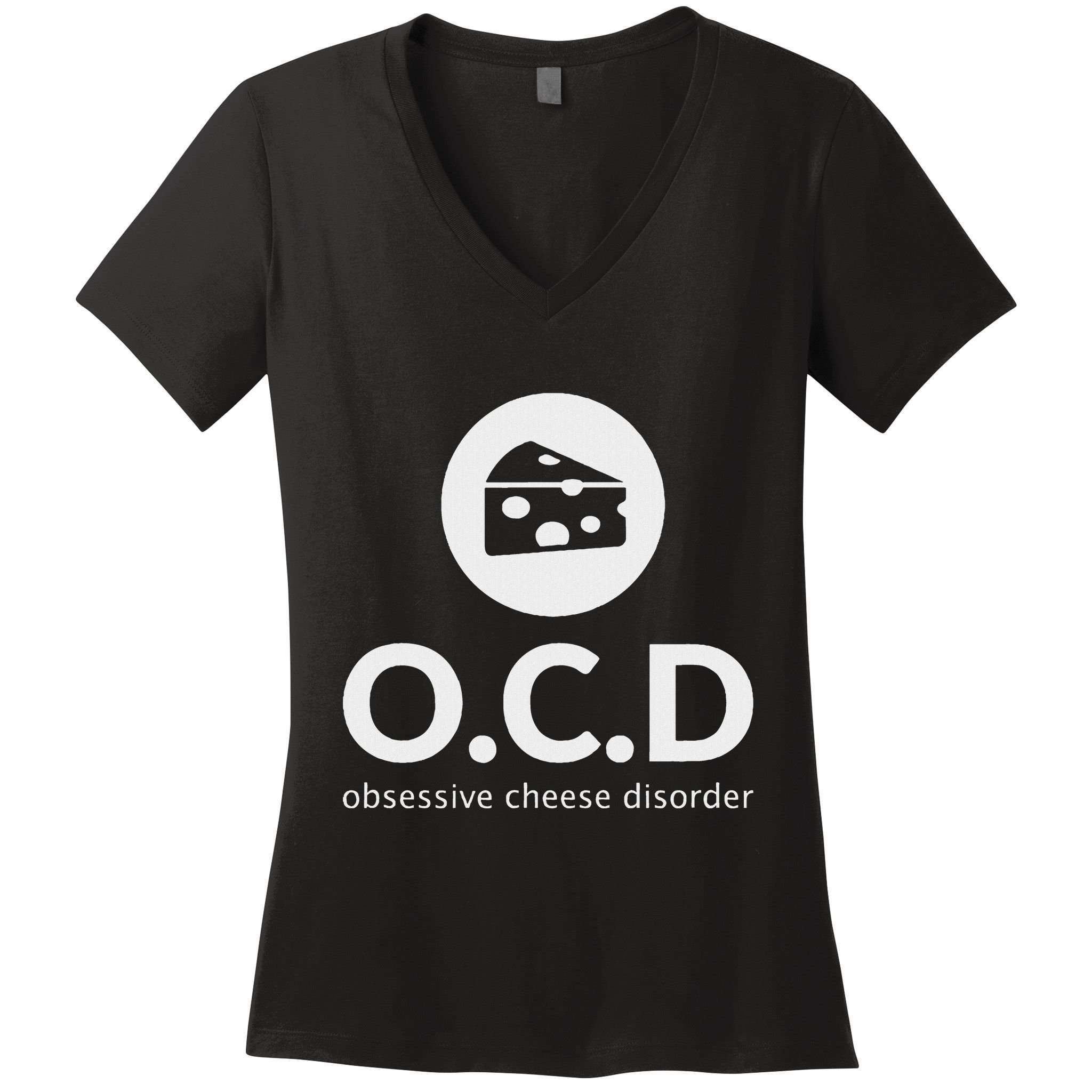 Obsessive Cheese Disorder Funny Cheese Lover Gift Women's V-Neck T-Shirt