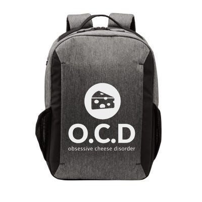 Obsessive Cheese Disorder Funny Cheese Lover Gift Vector Backpack