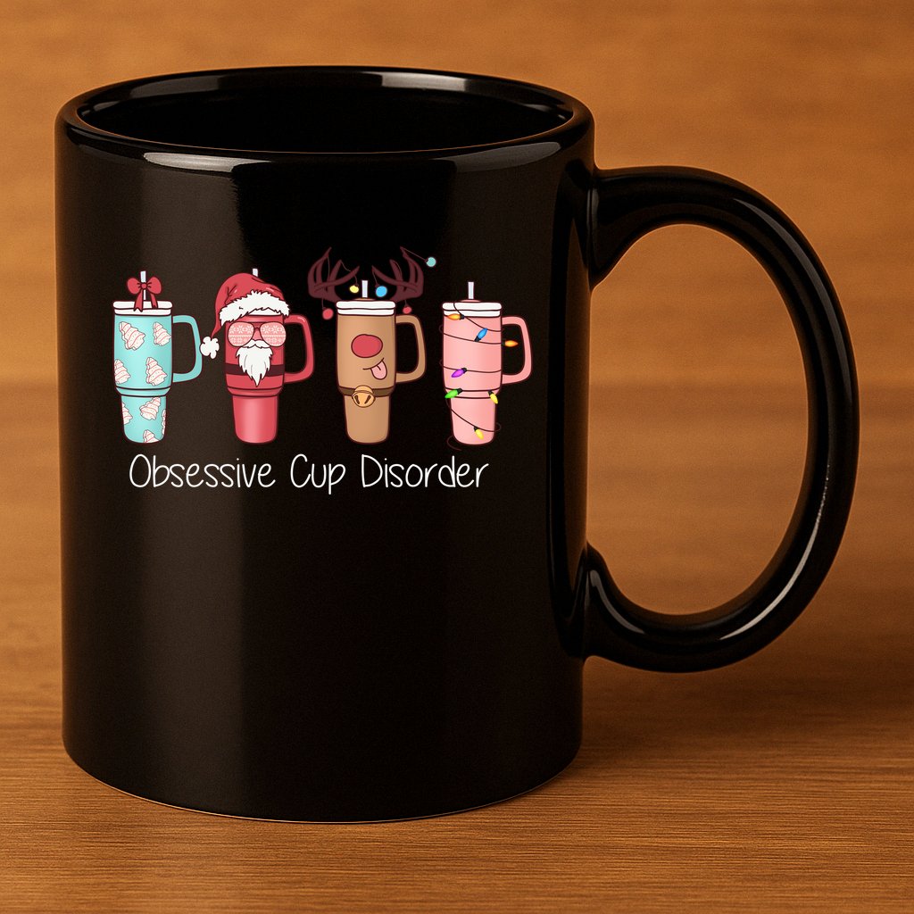 Obsessive Cup Disorder Cute Christmas Funny 11oz C Handle Ceramic Mug