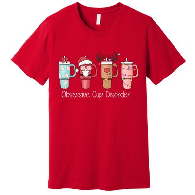 Obsessive Cup Disorder Cute Christmas Funny Premium T-Shirt