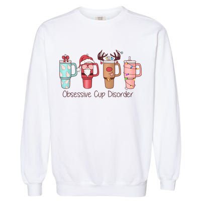 Obsessive Cup Disorder Cute Christmas Funny Garment-Dyed Sweatshirt