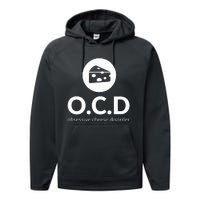 Obsessive Cheese Disorder Funny Cheese Lover Performance Fleece Hoodie