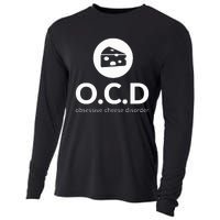 Obsessive Cheese Disorder Funny Cheese Lover Cooling Performance Long Sleeve Crew