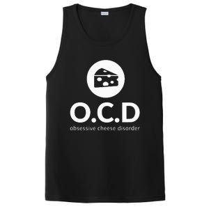 Obsessive Cheese Disorder Funny Cheese Lover PosiCharge Competitor Tank