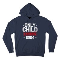 Only Child Expiring 2024 For New Big Brother Or Sister Hoodie