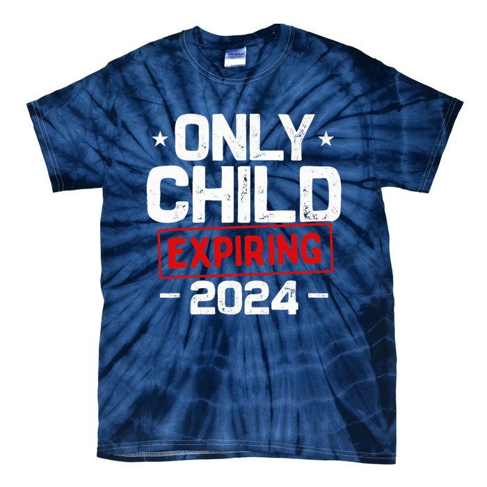 Only Child Expiring 2024 For New Big Brother Or Sister Tie-Dye T-Shirt