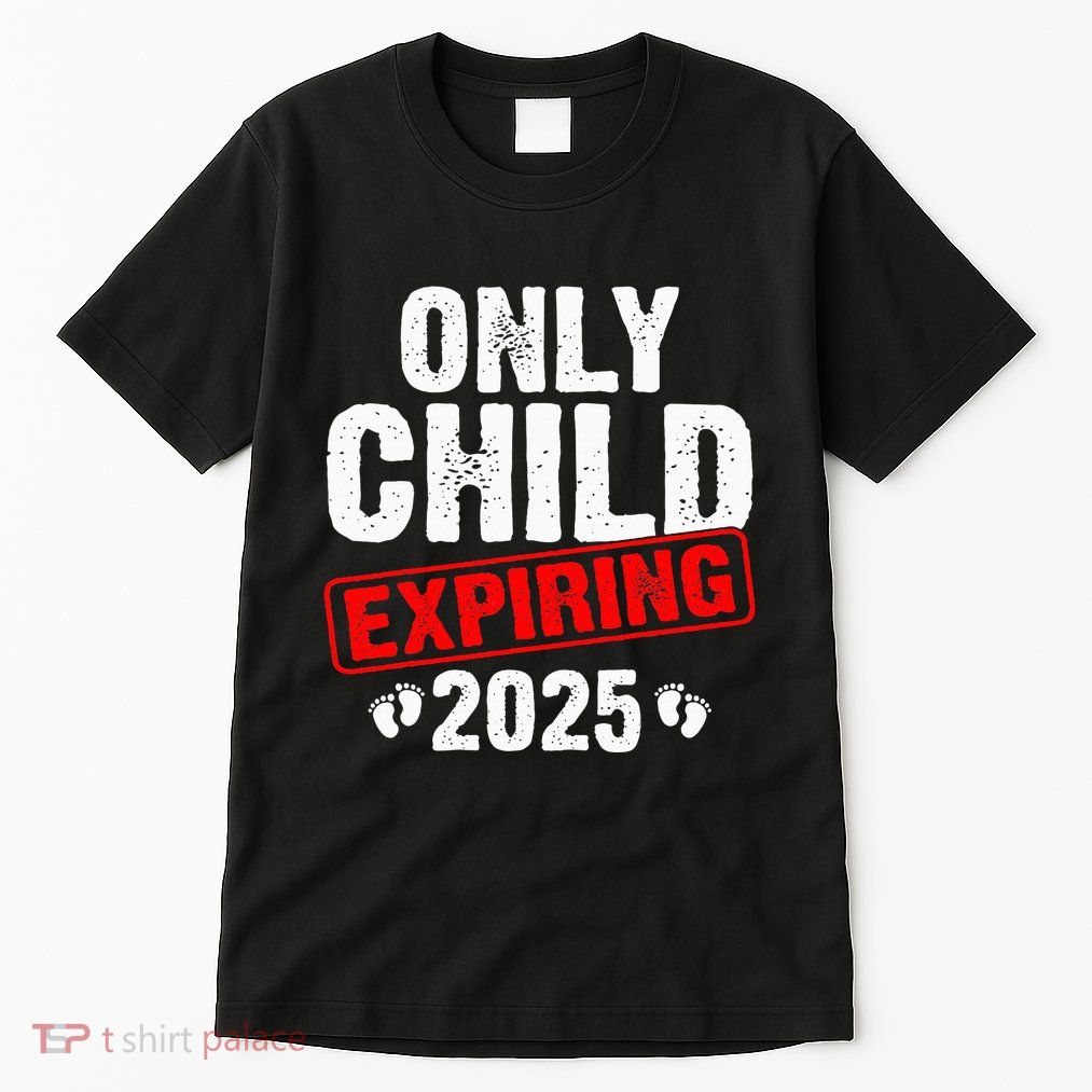 Only Child Expiring 2025 Big Brother Promoted To Big Bro Tall T-Shirt