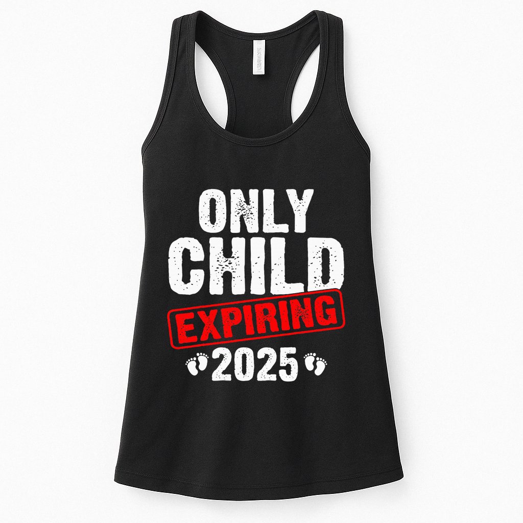 Only Child Expiring 2025 Big Brother Promoted To Big Bro Womens Tank Top